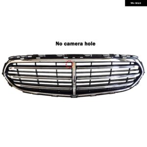 メルセデス ベンツ E クラス W213 フロント グリル グリル ラジエーター エアインテーク グリッド バンパー アクセサリー A2138809703 A2138800240 - No camera hole
