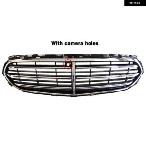 メルセデス ベンツ E クラス W213 フロント グリル グリル ラジエーター エアインテーク グリッド バンパー アクセサリー A2138809703 A2138800240 - with Camera Hole