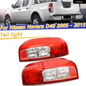 リア ブレーキライト リア ハザード灯 赤色リアテールランプ テールライト 日産 ナバラ D40 2005 - 10-2015 - Left and Right