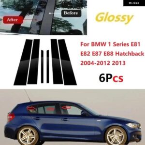BMW 1シリーズ E81 E82 E87 E88 ハッチバック 2004-2013 ポリッシュ仕上げ ピラー ポスト グロスウィンドウ トリム カバー BCコラム ステッカー 6枚