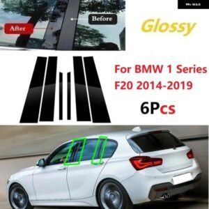 BMW 1シリーズ F20 2014-2019 ポリッシュ仕上げ ピラー ポスト グロスブラック ウィンドウ トリム カバー BCコラム ステッカー 6枚