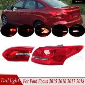 フォード フォーカス 2015 - 18 テールライト ウィンカーライト テールライト ブレーキライト リバースランプ テールランプ アセンブリ カーランプ