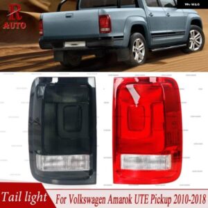 フォルクスワーゲン アマロック UTE ピックアップ 2010-2015-18 リア テールライト ウィンカーライト アセンブリ ブレーキランプ バルブ 無